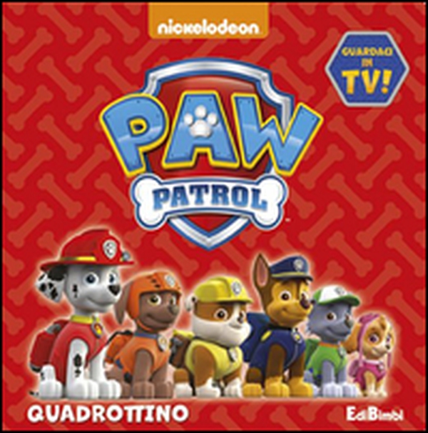 Quadrottino. Paw Patrol - Librerie.coop Quadrottino. Paw Patrol - Librerie.coop