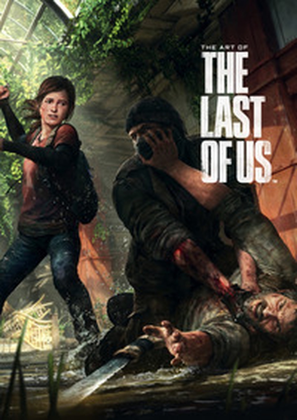 The art of The last of us - Librerie.coop The art of The last of us - Librerie.coop