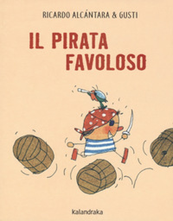 Il pirata favoloso - Librerie.coop Il pirata favoloso - Librerie.coop