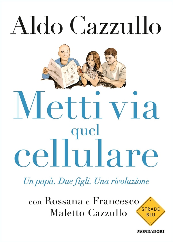 Metti via quel cellulare - Librerie.coop Metti via quel cellulare - Librerie.coop