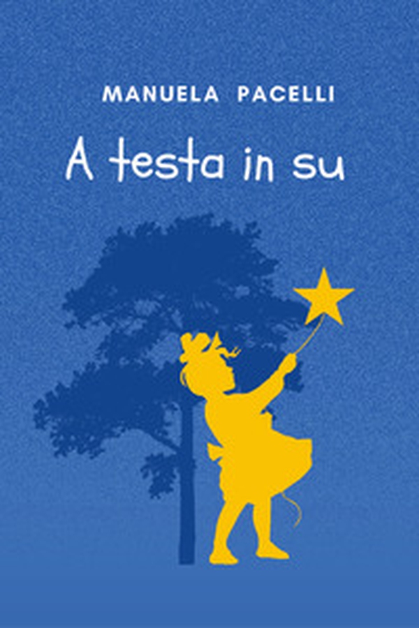 A testa in su - Librerie.coop A testa in su - Librerie.coop