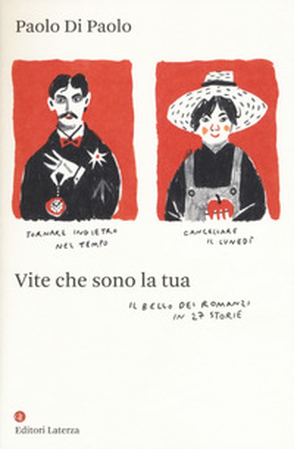 Vite che sono la tua. Il bello dei romanzi in 27 storie - Librerie.coop Vite che sono la tua. Il bello dei romanzi in 27 storie - Librerie.coop