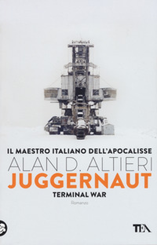 Juggernaut. Terminal war. La guerra conclusiva è cominciata - Librerie.coop Juggernaut. Terminal war. La guerra conclusiva è cominciata - Librerie.coop