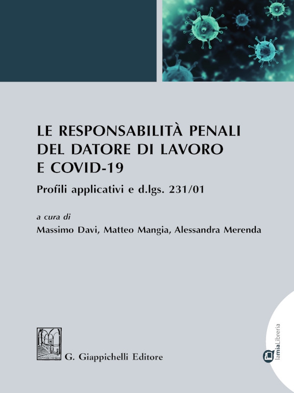 Le responsabilità penali del datore di lavoro e COVID-19 - Librerie.coop Le responsabilità penali del datore di lavoro e COVID-19 - Librerie.coop