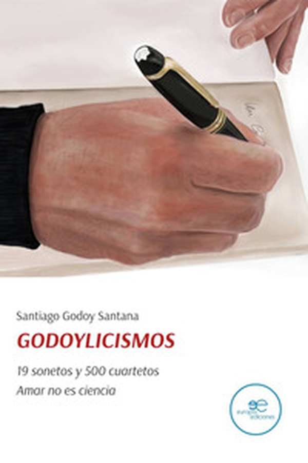 Godoylicismos. 19 sonetos y 500 cuartetos. Amar no es ciencia - Librerie.coop Godoylicismos. 19 sonetos y 500 cuartetos. Amar no es ciencia - Librerie.coop