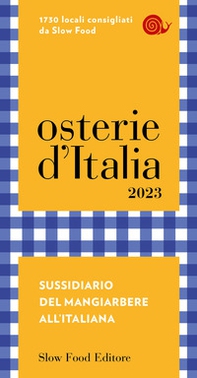 Osterie d'Italia 2023. Sussidiario del mangiarbere all'italiana - Librerie.coop