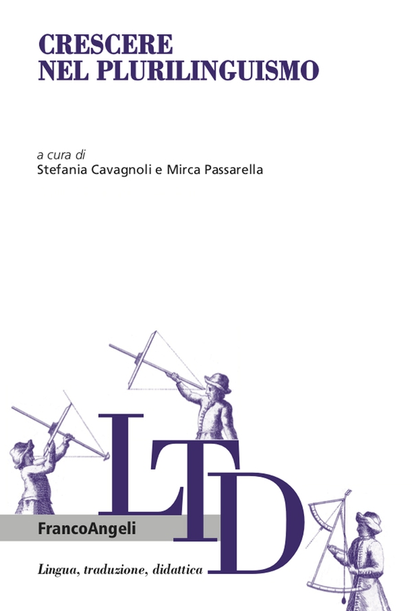 Crescere nel plurilinguismo - Librerie.coop Crescere nel plurilinguismo - Librerie.coop