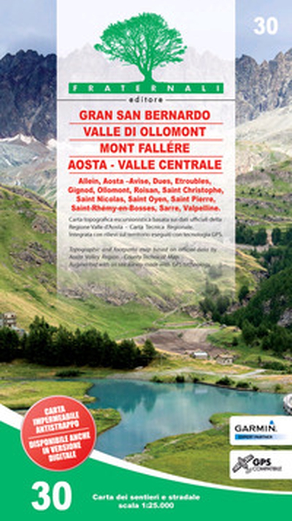 Carta n. 30. Gran San Bernardo, Valle di Ollomont, Mont Fallére, Aosta 1:25.000 - Librerie.coop Carta n. 30. Gran San Bernardo, Valle di Ollomont, Mont Fallére, Aosta 1:25.000 - Librerie.coop