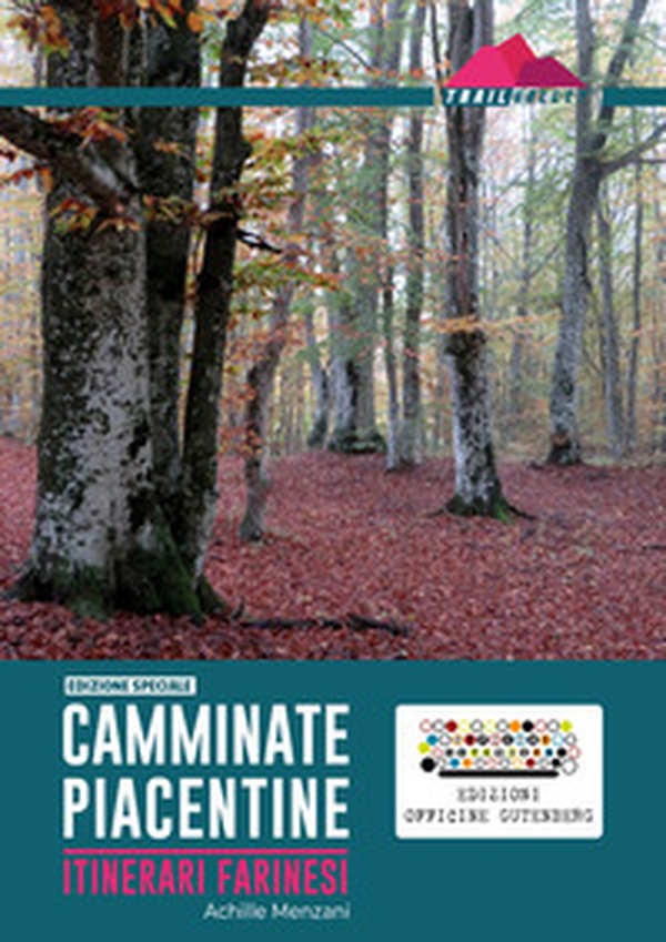 Camminate piacentine. Itinerari farinesi - Librerie.coop Camminate piacentine. Itinerari farinesi - Librerie.coop
