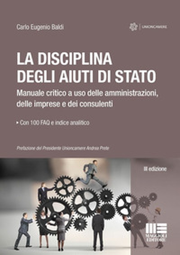 La disciplina degli aiuti di Stato. Manuale critico a uso delle amministrazioni, delle imprese e dei consulenti - Librerie.coop La disciplina degli aiuti di Stato. Manuale critico a uso delle amministrazioni, delle imprese e dei consulenti - Librerie.coop