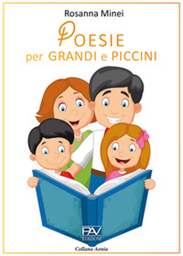 Poesie per grandi e piccini - Librerie.coop Poesie per grandi e piccini - Librerie.coop