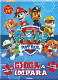 Gioca & impara. Paw Patrol - Librerie.coop