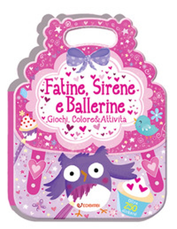 Fatine, sirene e ballerine. ColorStickers - Librerie.coop Fatine, sirene e ballerine. ColorStickers - Librerie.coop