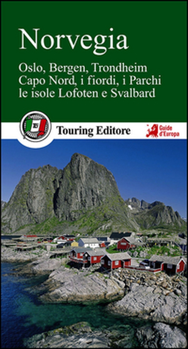 Norvegia. Oslo, Bergen, Trondheim, Capo Nord, i fiordi, i parchi, le isole Lofoten e Svalbard - Librerie.coop Norvegia. Oslo, Bergen, Trondheim, Capo Nord, i fiordi, i parchi, le isole Lofoten e Svalbard - Librerie.coop