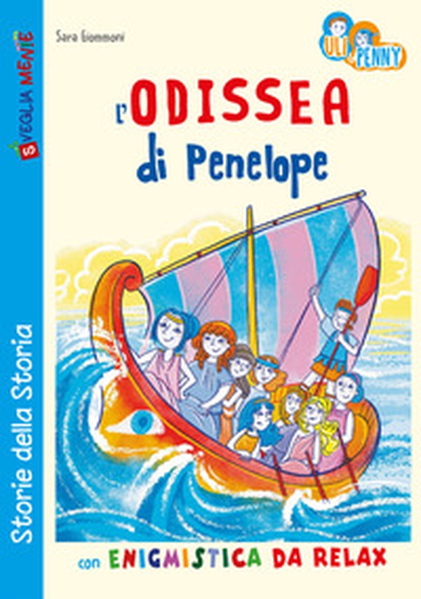 L'Odissea di Penelope con enigmistica da relax - Librerie.coop L'Odissea di Penelope con enigmistica da relax - Librerie.coop