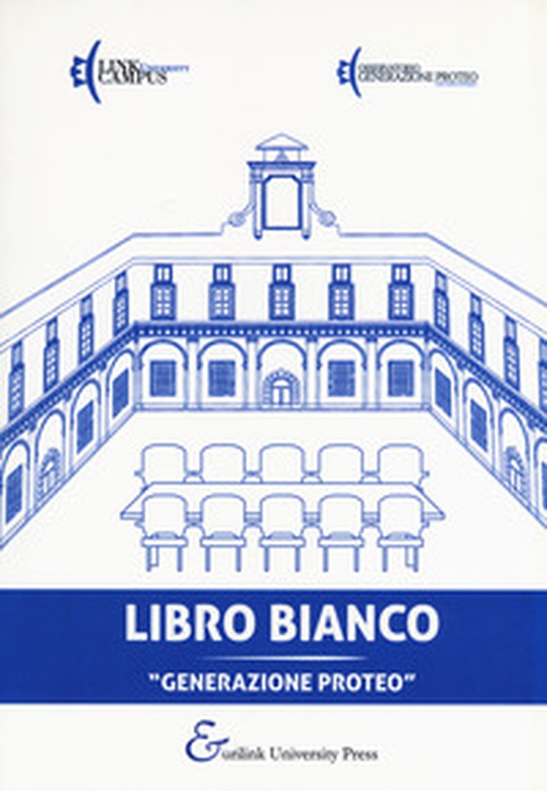 Libro bianco «Generazione Proteo» - Librerie.coop Libro bianco «Generazione Proteo» - Librerie.coop