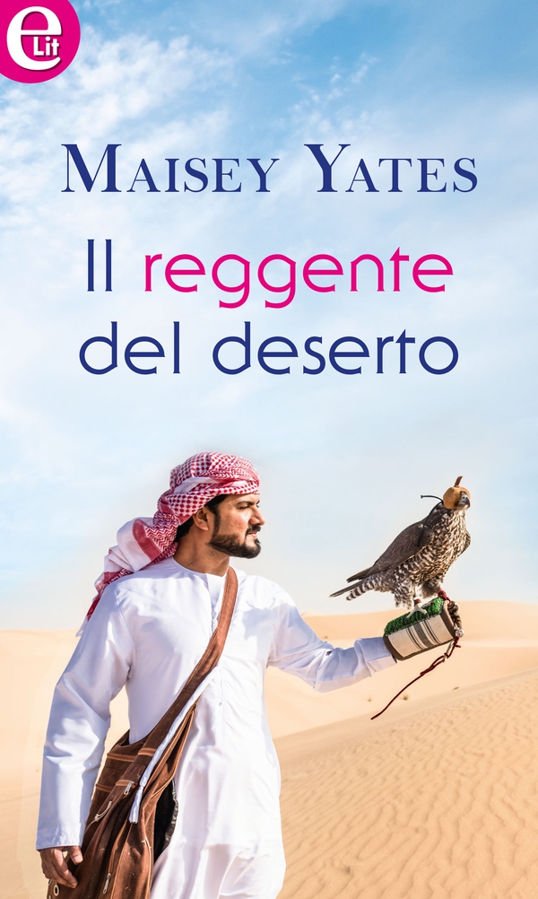 Il reggente del deserto (eLit) - Librerie.coop Il reggente del deserto (eLit) - Librerie.coop