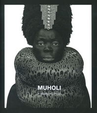Muholi. A visual activist. Catalogo della mostra (Milano, 31 marzo-30 luglio 2023) - Librerie.coop