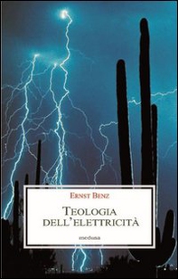 Teologia dell'elettricità - Librerie.coop