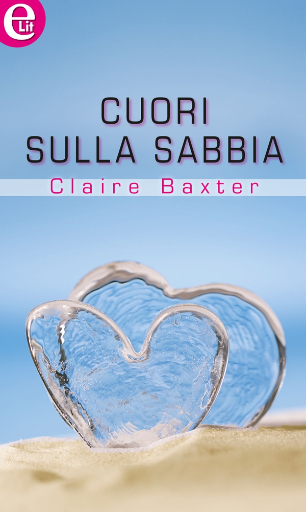 Cuori sulla sabbia (eLit) - Librerie.coop Cuori sulla sabbia (eLit) - Librerie.coop