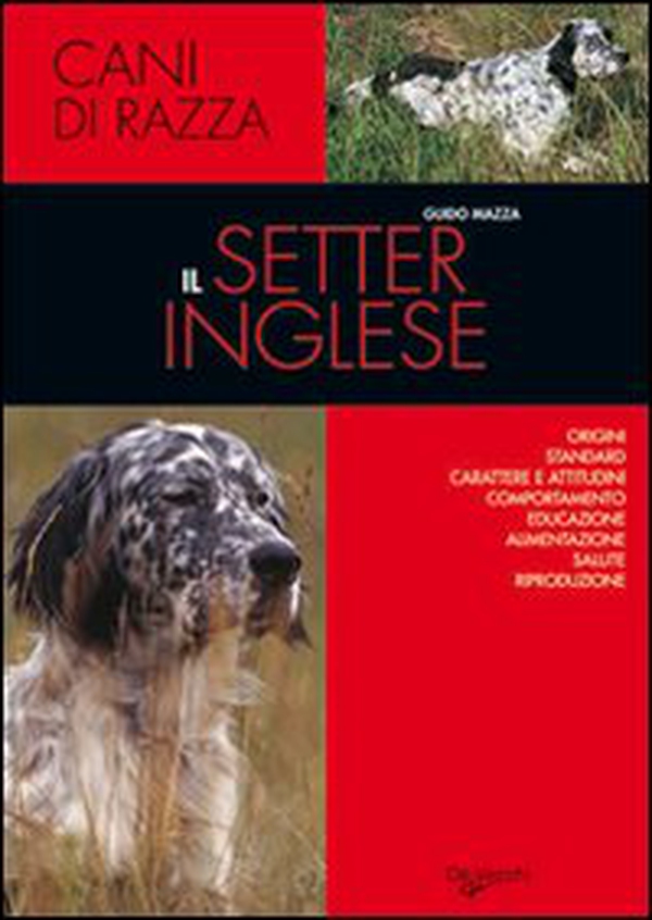 Il setter inglese - Librerie.coop Il setter inglese - Librerie.coop