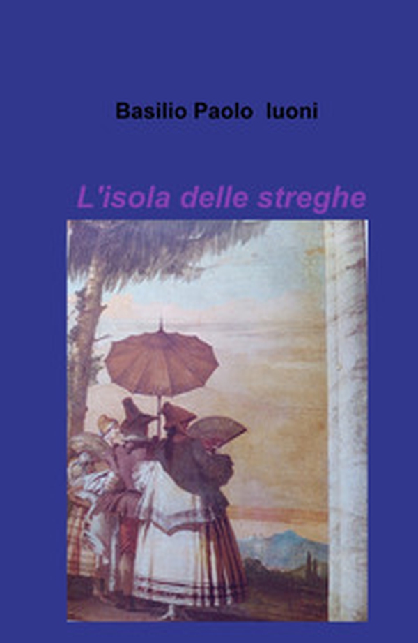 L'isola delle streghe - Librerie.coop L'isola delle streghe - Librerie.coop