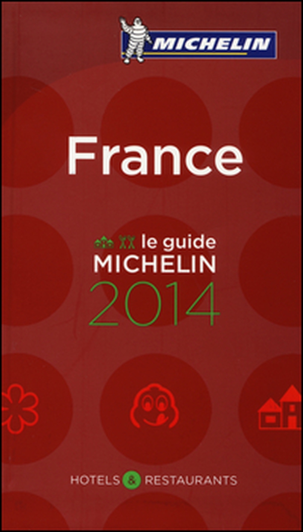 France 2014. Hotels & restaurants - Librerie.coop France 2014. Hotels & restaurants - Librerie.coop