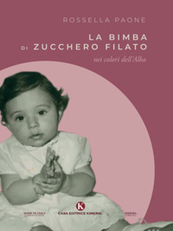 La bimba di zucchero filato nei colori dell'Alba - Librerie.coop La bimba di zucchero filato nei colori dell'Alba - Librerie.coop