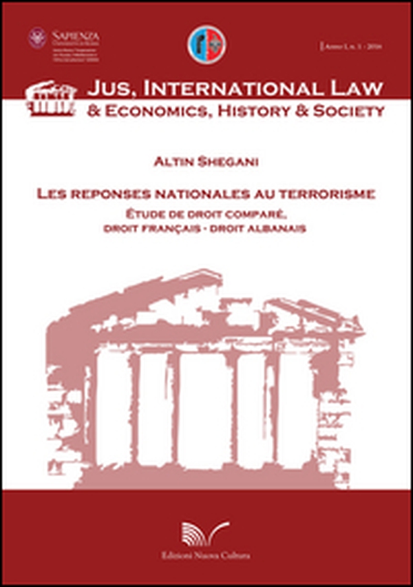 Les reponses nationales au terrorisme. Étude de droit comparé, droit francais, droit albaneis - Librerie.coop Les reponses nationales au terrorisme. Étude de droit comparé, droit francais, droit albaneis - Librerie.coop
