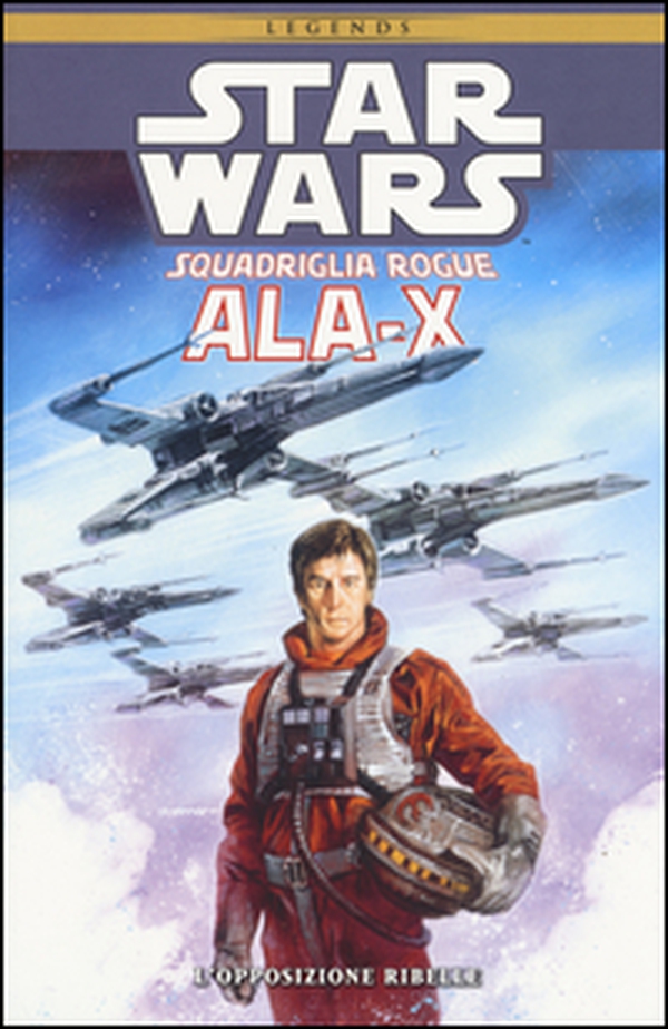 Ala-X Squadriglia Rogue. Star Wars. L'opposizione ribelle - Librerie.coop Ala-X Squadriglia Rogue. Star Wars. L'opposizione ribelle - Librerie.coop