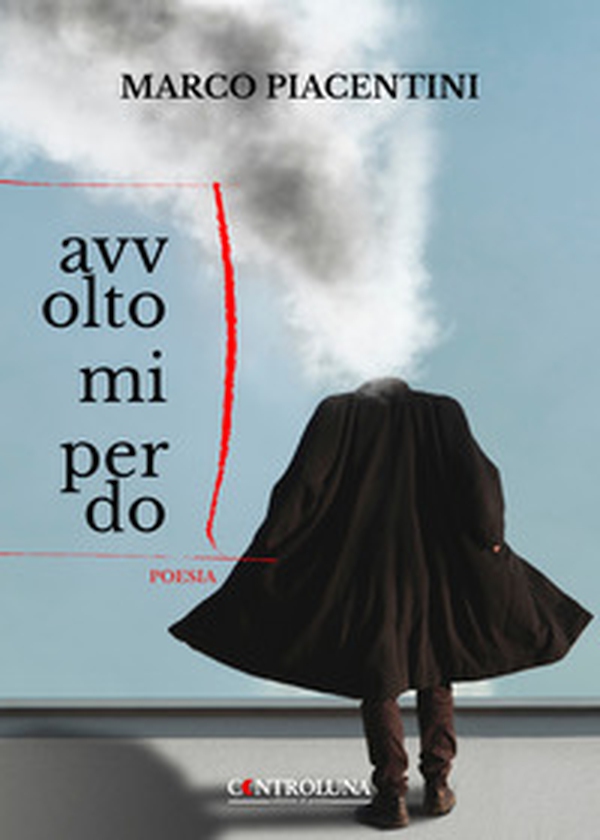 Avvolto mi perdo - Librerie.coop Avvolto mi perdo - Librerie.coop