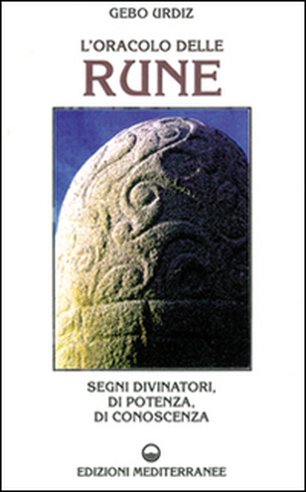 L'oracolo delle rune. Segni divinatori, di potenza, di conoscenza - Librerie.coop L'oracolo delle rune. Segni divinatori, di potenza, di conoscenza - Librerie.coop