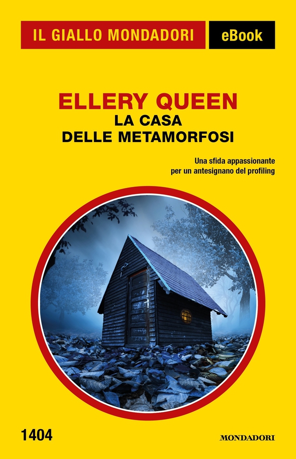 La casa delle metamorfosi (Il Giallo Mondadori) - Librerie.coop La casa delle metamorfosi (Il Giallo Mondadori) - Librerie.coop