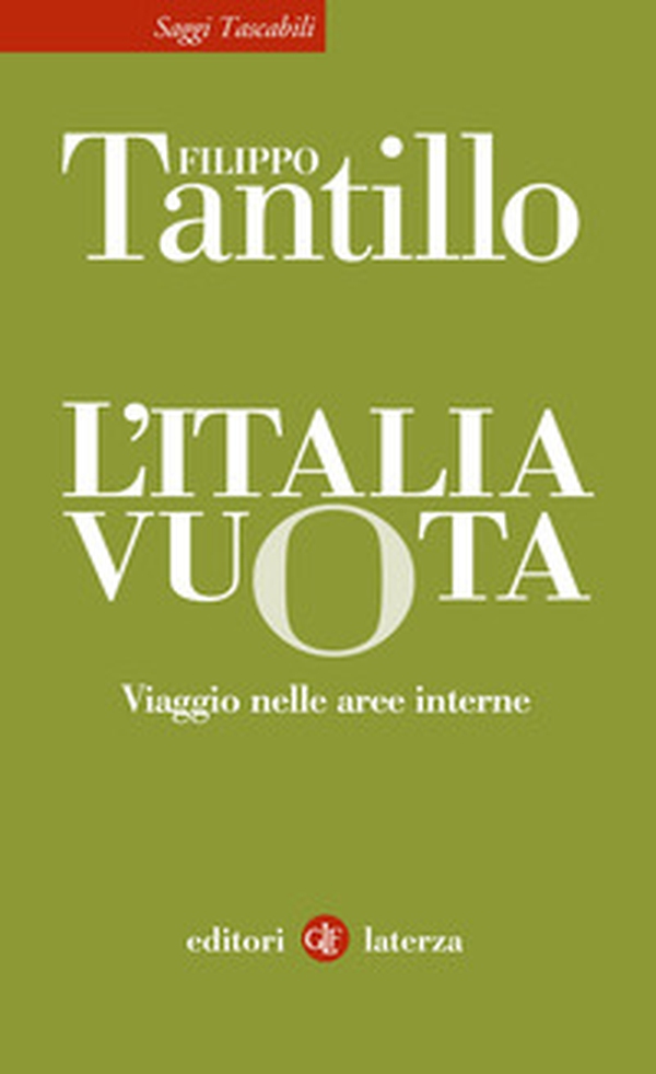 L'Italia vuota. Viaggio nelle aree interne - Librerie.coop L'Italia vuota. Viaggio nelle aree interne - Librerie.coop