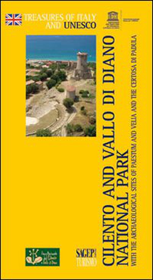 Cilento and Vallo di Diano National Park with the archaeological sites of Paestum and Velia, and the Certosa di Padula - Librerie.coop Cilento and Vallo di Diano National Park with the archaeological sites of Paestum and Velia, and the Certosa di Padula - Librerie.coop