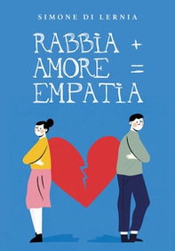 Rabbia+amore=empatia - Librerie.coop