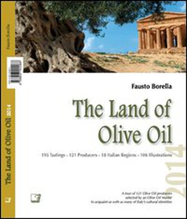 The land of olive oil 2014 - Librerie.coop The land of olive oil 2014 - Librerie.coop