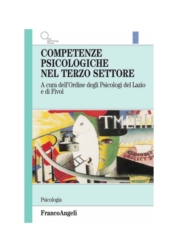 Competenze psicologiche nel terzo settore - Librerie.coop Competenze psicologiche nel terzo settore - Librerie.coop