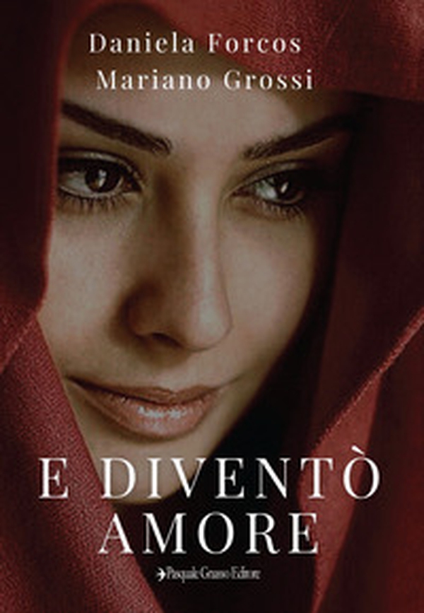 E diventò amore - Librerie.coop E diventò amore - Librerie.coop