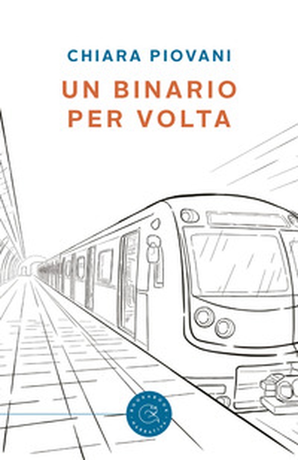 Un binario per volta - Librerie.coop Un binario per volta - Librerie.coop