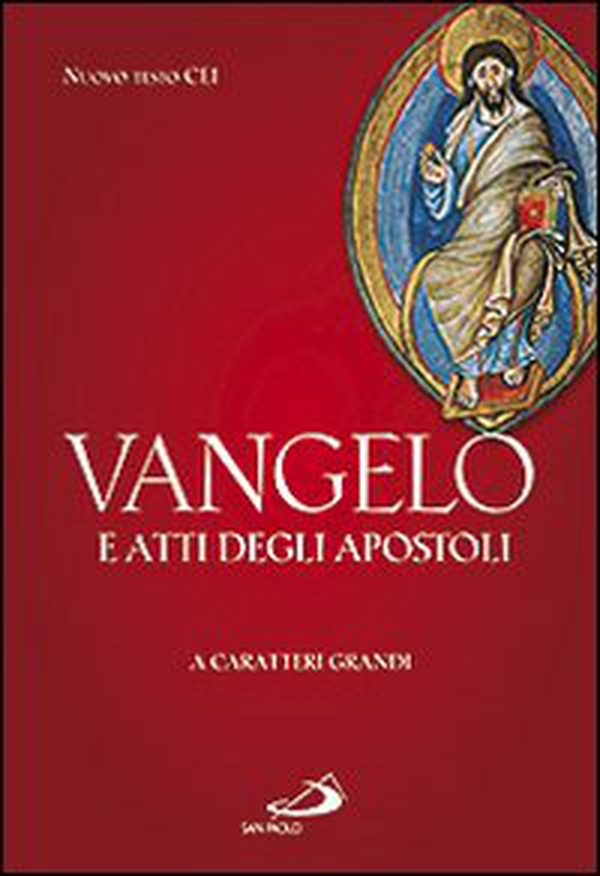 Vangelo e Atti degli Apostoli - Librerie.coop Vangelo e Atti degli Apostoli - Librerie.coop