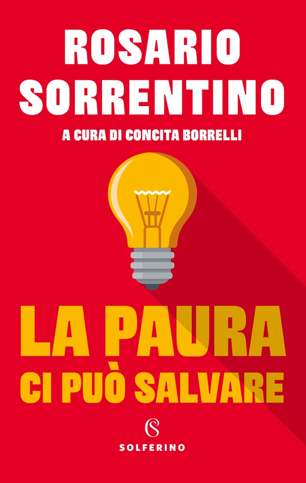 La paura ci può salvare - Librerie.coop La paura ci può salvare - Librerie.coop