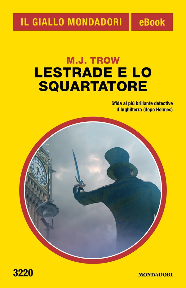 Lestrade e lo Squartatore (Il Giallo Mondadori) - Librerie.coop Lestrade e lo Squartatore (Il Giallo Mondadori) - Librerie.coop