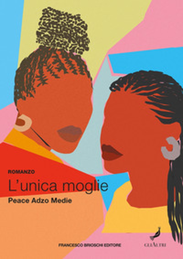 L'unica moglie - Librerie.coop L'unica moglie - Librerie.coop