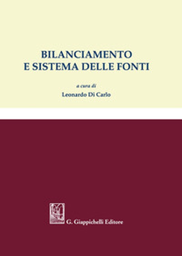 Bilanciamento e sistema delle fonti - Librerie.coop Bilanciamento e sistema delle fonti - Librerie.coop