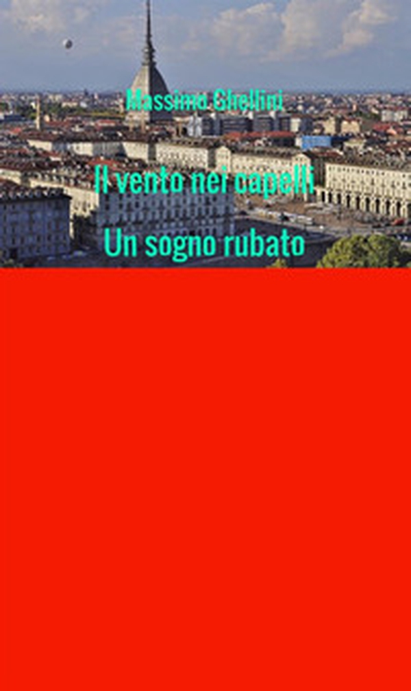 Il vento nei capelli. Un sogno rubato - Librerie.coop Il vento nei capelli. Un sogno rubato - Librerie.coop
