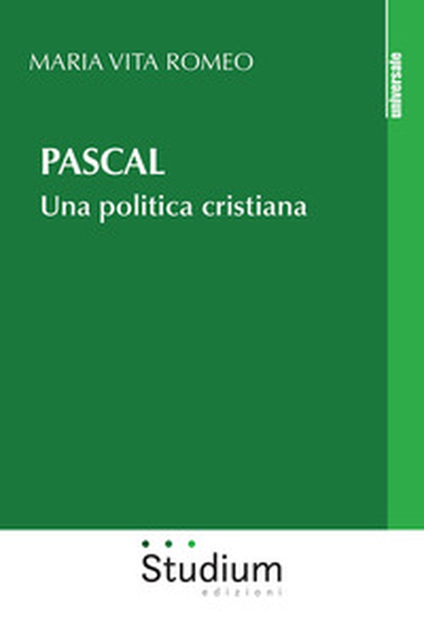 Pascal. Una politica cristiana - Librerie.coop Pascal. Una politica cristiana - Librerie.coop