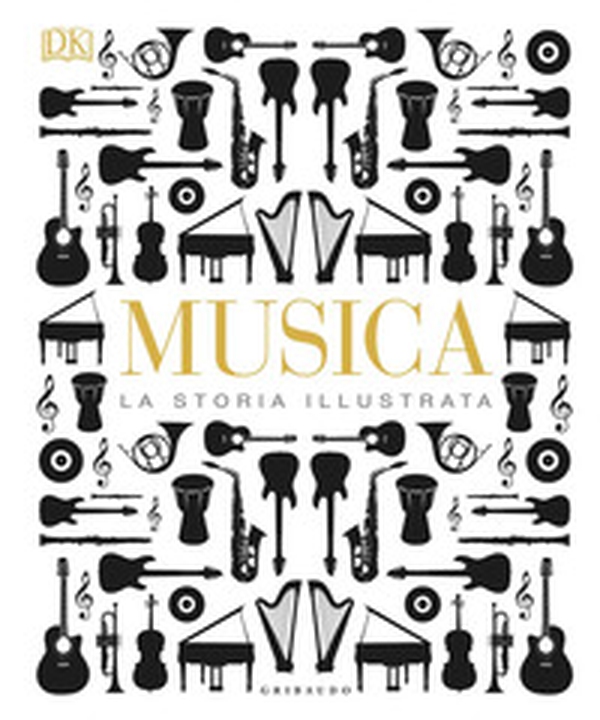 Musica. La storia illustrata - Librerie.coop Musica. La storia illustrata - Librerie.coop