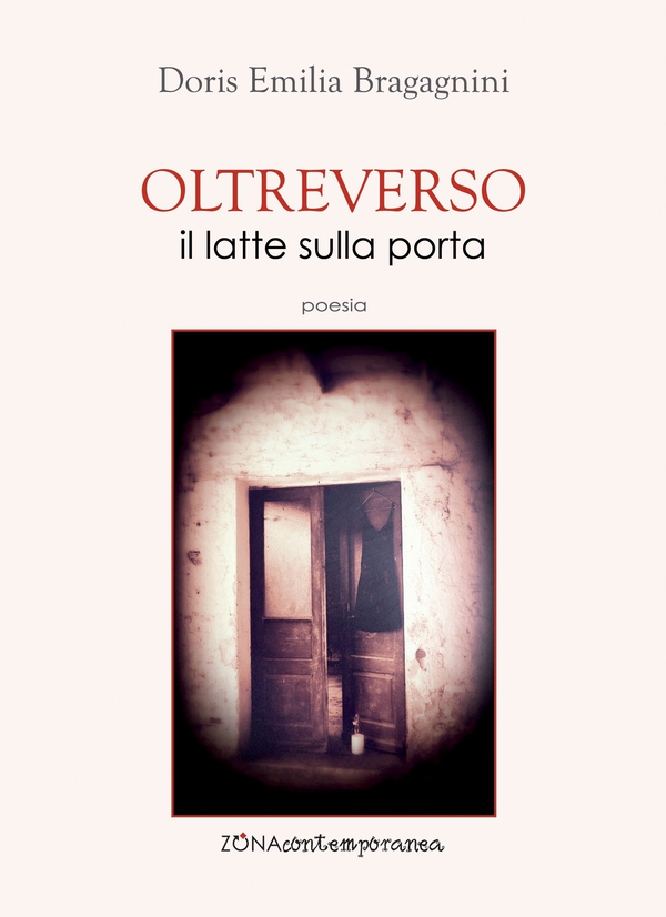 OLTREVERSO, il latte sulla porta - Librerie.coop OLTREVERSO, il latte sulla porta - Librerie.coop