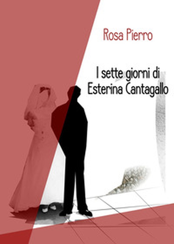 I sette giorni di Esterina Cantagallo - Librerie.coop I sette giorni di Esterina Cantagallo - Librerie.coop